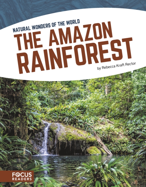 Natural Wonders: Amazon Rainforest, Paperback / softback Book