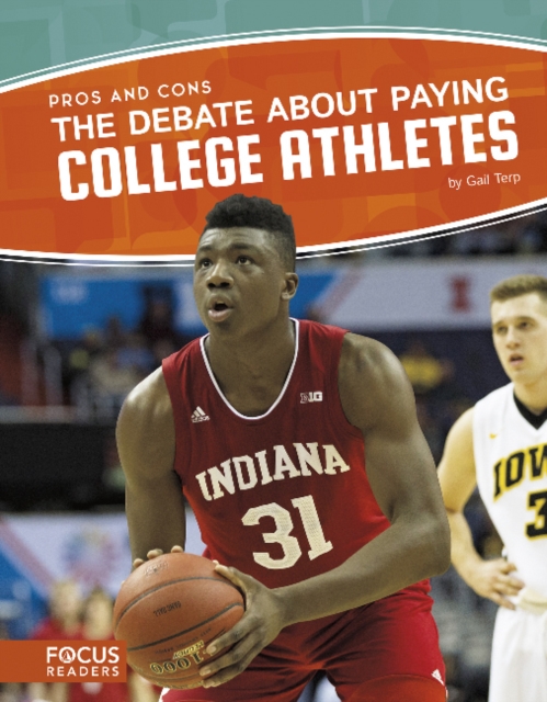 Debate about Paying College Athletes, Paperback / softback Book