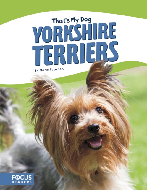 That's My Dog: Yorkshire Terriers, Paperback / softback Book