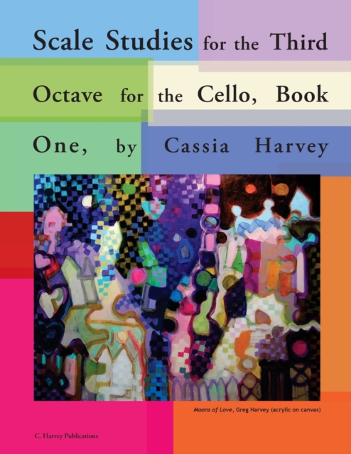Scale Studies for the Third Octave for the Cello, Book One, Paperback / softback Book