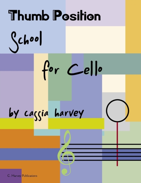 Thumb Position School for Cello, Paperback / softback Book