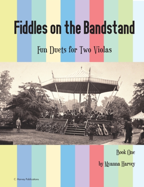 Fiddles on the Bandstand, Fun Duets for Two Violas, Book One, Paperback / softback Book