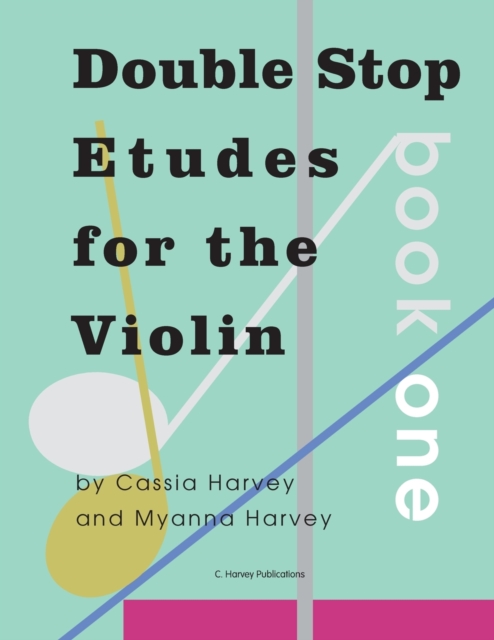 Double Stop Etudes for the Violin, Book One, Paperback / softback Book