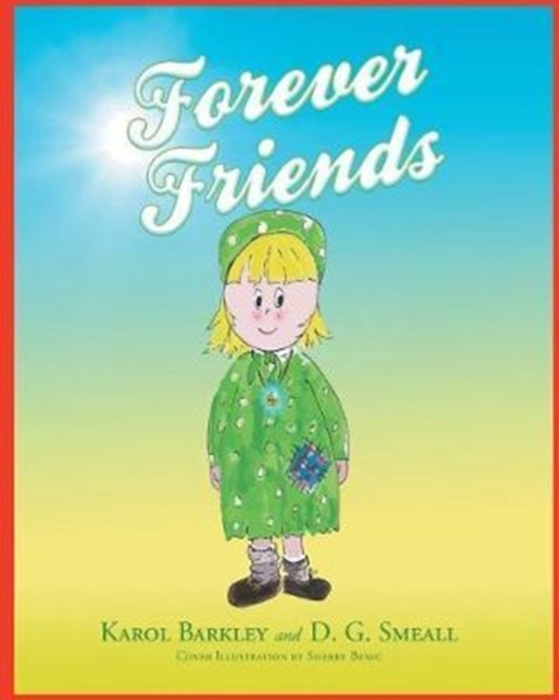 Forever Friends, Paperback / softback Book
