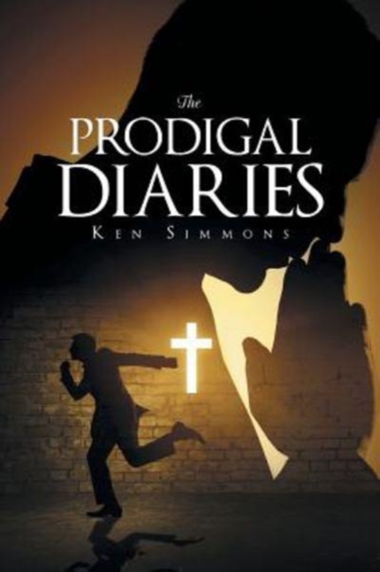 The Prodigal Diaries, Paperback / softback Book