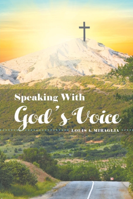 Speaking With God's Voice, Paperback / softback Book