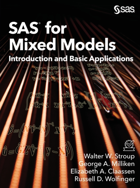 SAS for Mixed Models : Introduction and Basic Applications, Paperback / softback Book