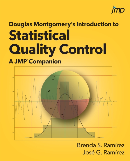 Douglas Montgomery's Introduction to Statistical Quality Control : A JMP Companion, PDF eBook
