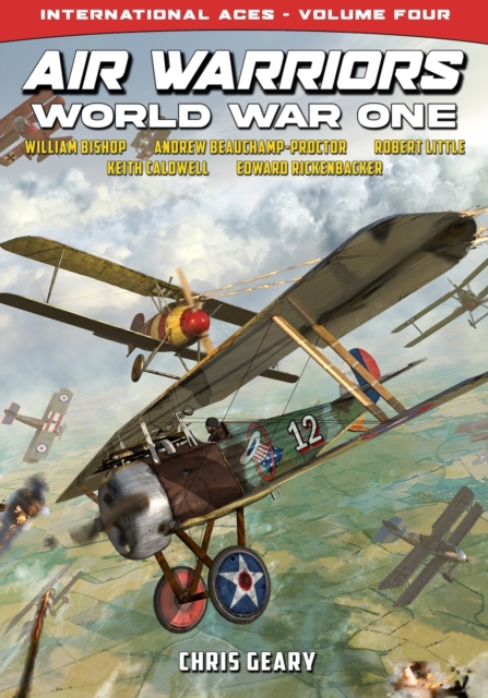 Air Warriors : World War One - International Aces - Volume 4, Paperback / softback Book
