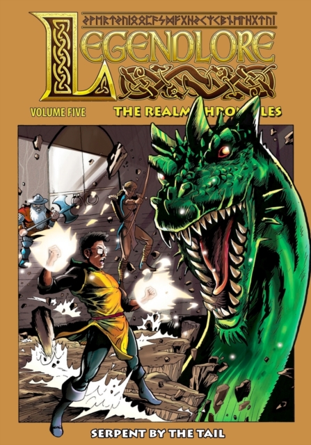 Legendlore - Volume 5 : Serpent by the Tail, Paperback / softback Book