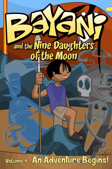 Bayani and the Nine Daughters of the Moon, Paperback / softback Book