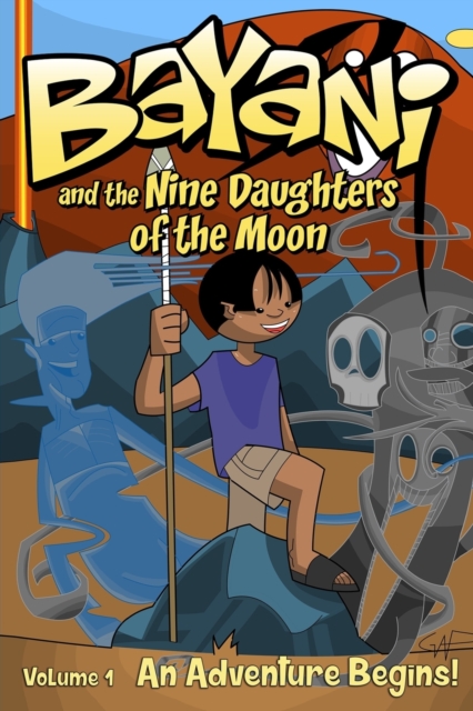 Bayani and the Nine Daughters of the Moon, Paperback / softback Book