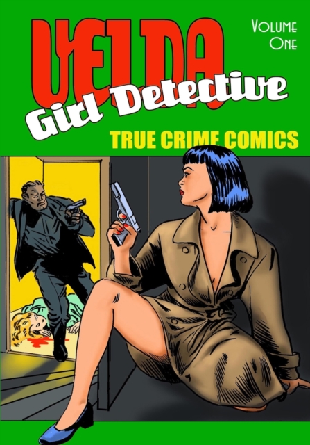 Velda : Girl Detective - Volume 1, Paperback / softback Book