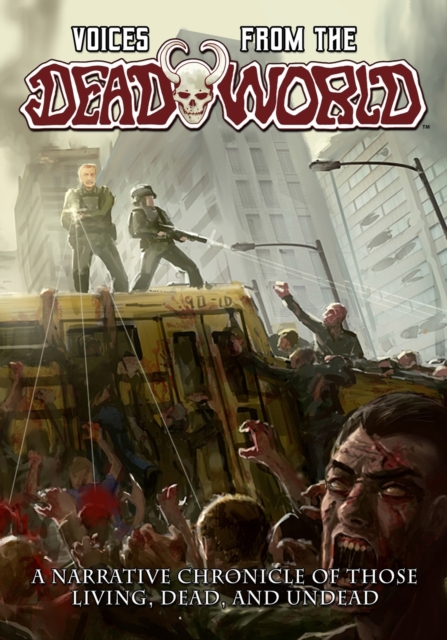 Voices From The Deadworld, Paperback / softback Book