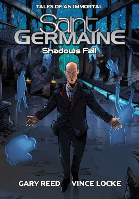 Saint Germaine : Shadows Fall, Paperback / softback Book