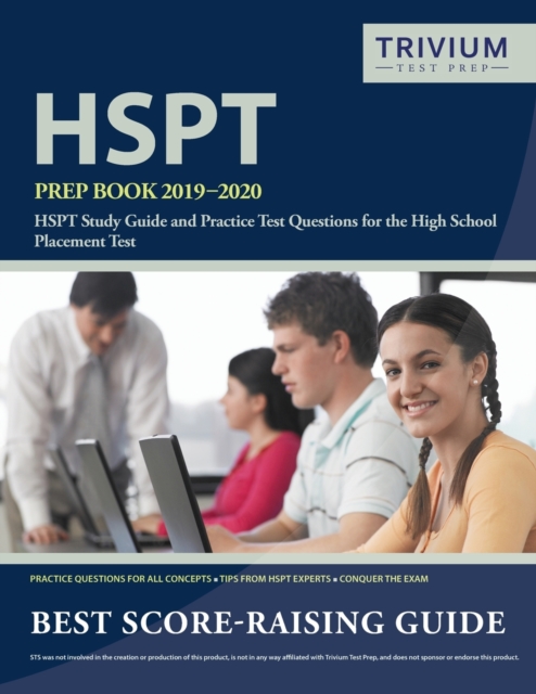 HSPT Prep Book 2019-2020 : HSPT Study Guide and Practice Test Questions for the High School Placement Test, Paperback / softback Book