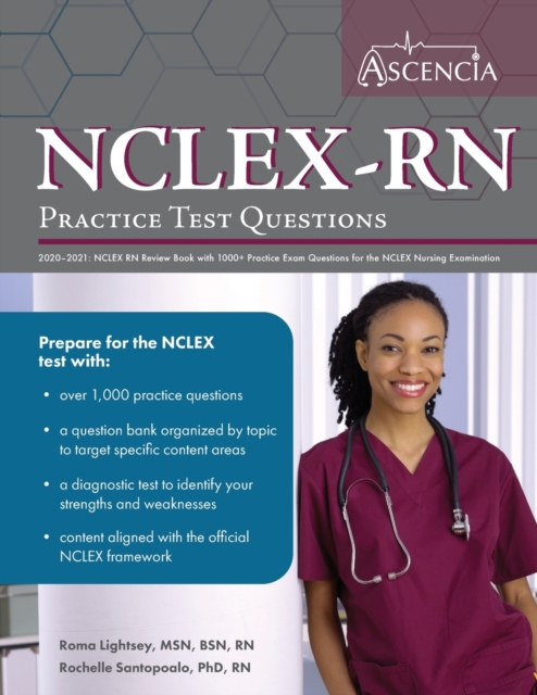 NCLEX-RN Practice Test Questions 2020-2021 : NCLEX RN Review Book with 1000+ Practice Exam Questions for the NCLEX Nursing Examination, Paperback / softback Book