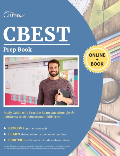 CBEST Prep Book : Study Guide with Practice Exam Questions for the California Basic Educational Skills Test, Paperback / softback Book