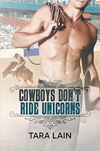Cowboys Don't Ride Unicorns, Paperback / softback Book