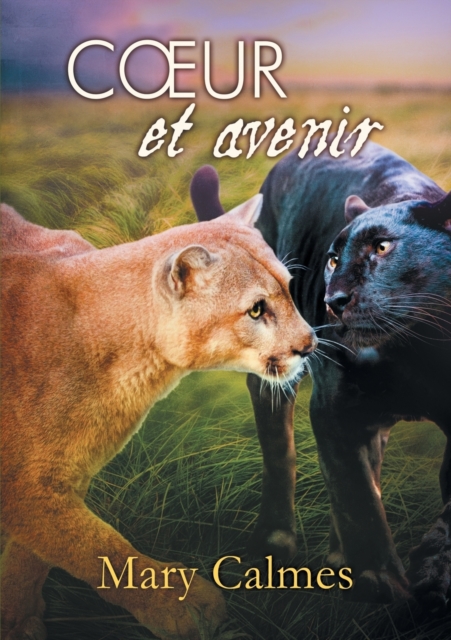 Coeur et avenir (Translation), Paperback / softback Book
