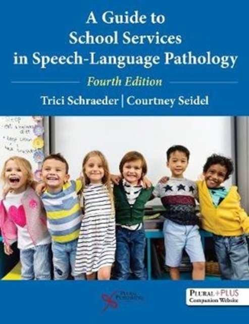 A Guide to School Services in Speech-Language Pathology, Paperback / softback Book