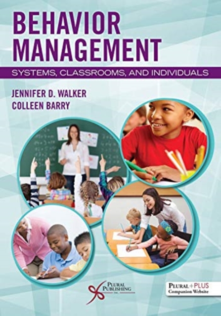 Behavior Management : Systems, Classrooms, and Individuals, Paperback / softback Book