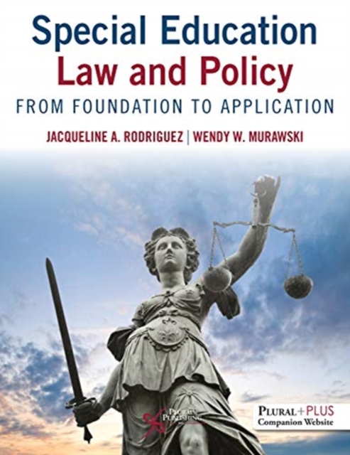 Special Education Law and Policy : From Foundation to Application, Paperback / softback Book