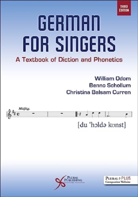 German for Singers : A Textbook of Diction and Phonetics, Paperback / softback Book