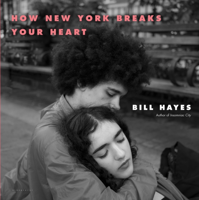 How New York Breaks Your Heart, Hardback Book