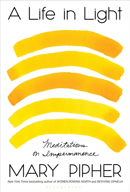 A Life in Light : Meditations on Impermanence, EPUB eBook