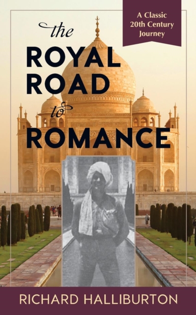 The Royal Road to Romance, Paperback / softback Book