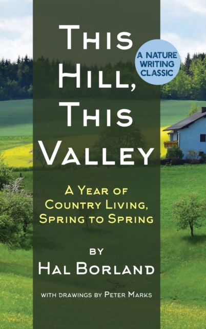 This Hill, This Valley : A Memoir (American Land Classics), Hardback Book