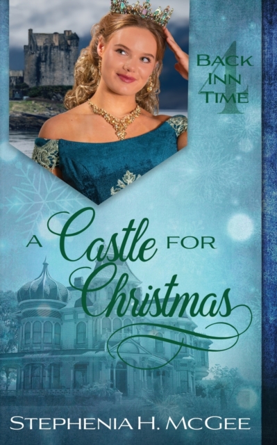 A Castle for Christmas : A Time Travel Romance, Paperback / softback Book