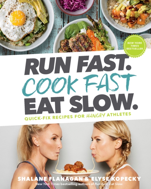 Run Fast. Cook Fast. Eat Slow., EPUB eBook