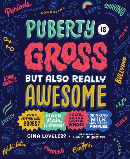 Puberty Is Gross but Also Really Awesome, EPUB eBook
