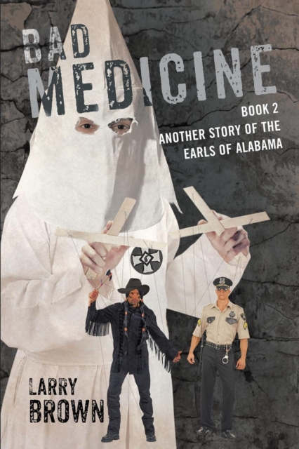 Bad Medicine : Another Story of the Earls of Alabama, EPUB eBook