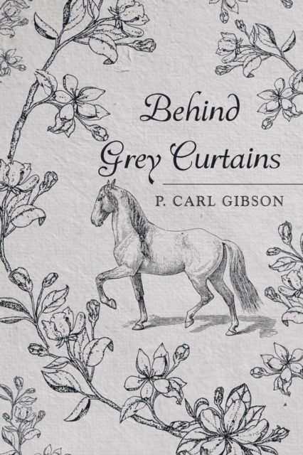 Behind Grey Curtains, Paperback Book