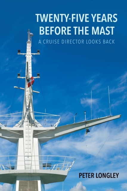 Twenty-Five Years before the Mast, Paperback / softback Book