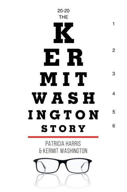 20-20 the Kermit Washington Story, Paperback / softback Book