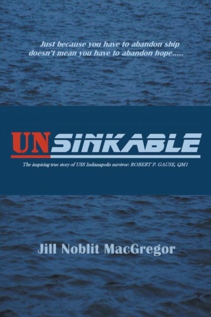 Unsinkable, Paperback / softback Book