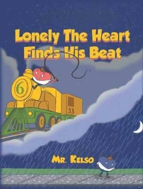 Lonely the Heart Finds His Beat, Hardback Book