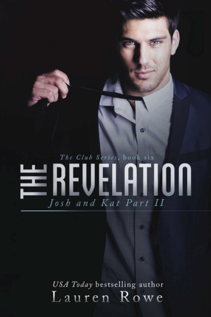 The Revelation : Josh and Kat Part II, Paperback Book
