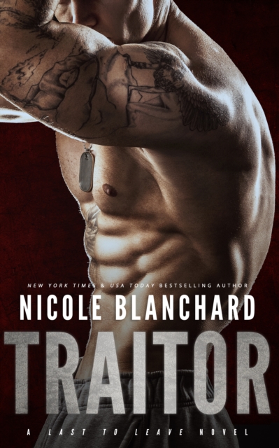 Traitor : A Last to Leave Novel, Paperback / softback Book