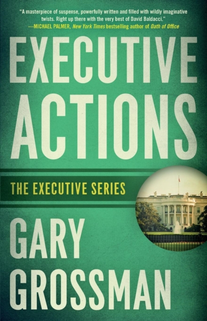 Executive Actions, Paperback / softback Book
