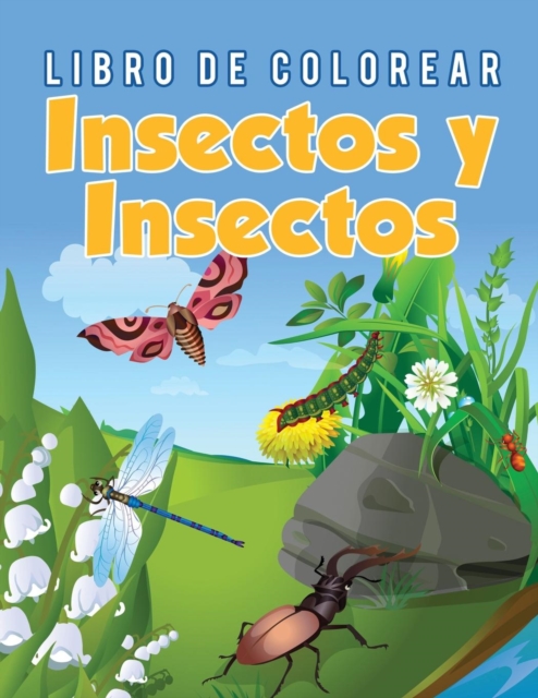 Libro de Colorear Insectos y Insectos, Paperback / softback Book