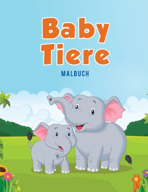 Baby Tiere : Malbuch, Paperback / softback Book