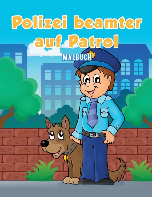 Polizeibeamter auf Patrol Malbuch, Paperback / softback Book