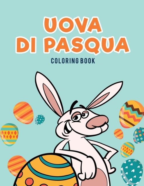 Uova Di Pasqua Coloring Book, Paperback / softback Book