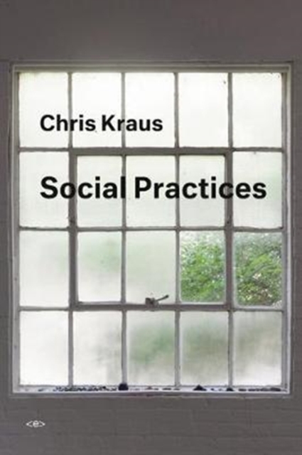 Social Practices, Paperback / softback Book