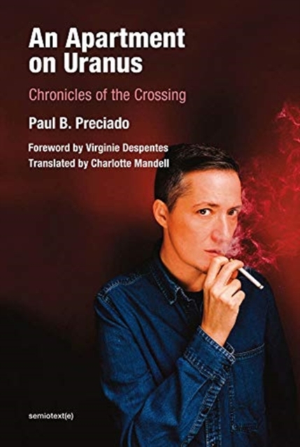 An Apartment on Uranus - Chronicles of the Crossing, Paperback / softback Book